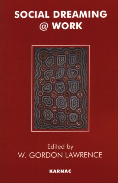 Book cover of: Social Dreaming @ Work