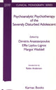Book cover of: Psychoanalytic Psychotherapy of the Severely Disturbed Adolescent. By: Dimitris Anastasopoulos