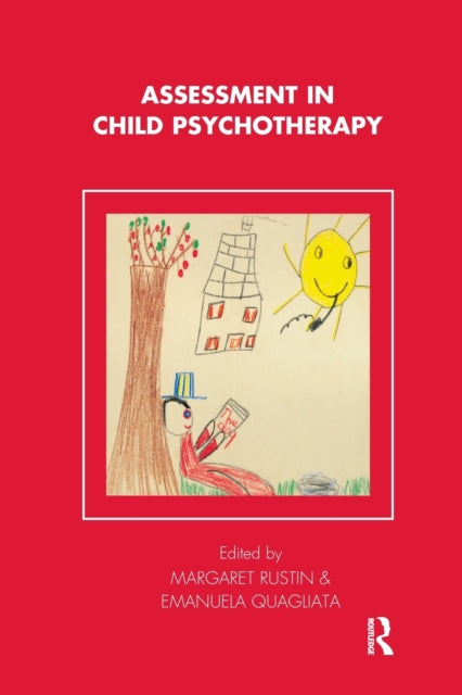 Book cover of: Assessment in Child Psychotherapy. By: Margaret Rustin