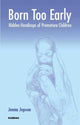 Book cover of: Born Too Early. By: Jonna Jepsen