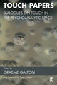 Book cover of: Touch Papers. By: Graeme Galton