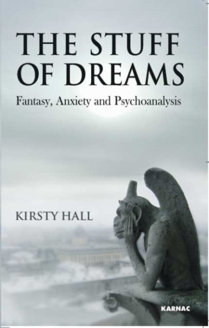 Book cover of: Stuff of Dreams. By: Kirsty Hall