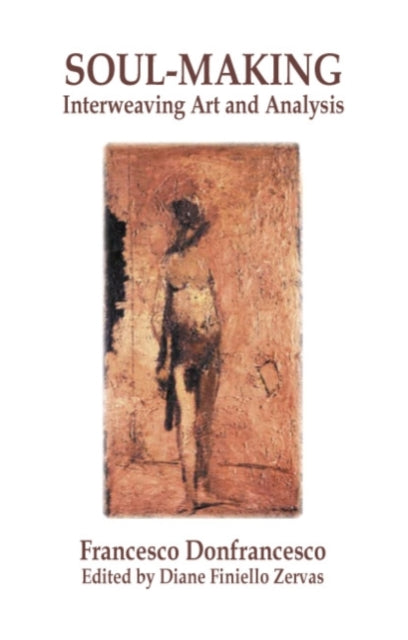 Book cover of: Soul-Making. By: Francesco Donfrancesco