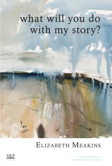 Book cover of: What Will You Do With My Story?