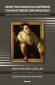 Book cover of: From the Conscious Interior to an Exterior Unconscious