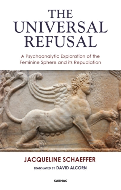 Book cover of: Universal Refusal. By: Jacqueline Schaeffer