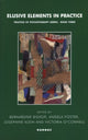 Book cover of: Elusive Elements in Practice