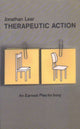 Book cover of: Therapeutic Action. By: Jonathan Lear