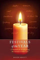 Book cover of: Festivals of the Year. By: Roger Druitt