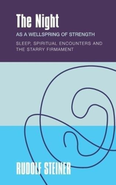 Book cover of: The Night. By: Rudolf Steiner