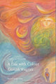 Book cover of: Life with Colour. By: Caroline Chanter
