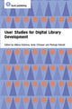 Book cover of: User Studies for Digital Library Development