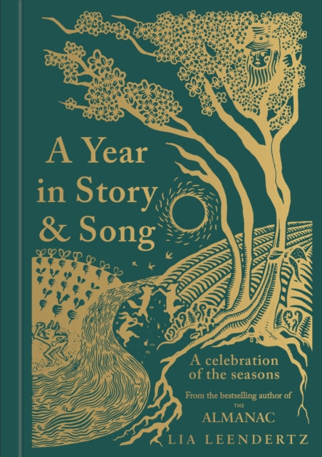 Year in Story and Song, A Celebration of the Seasons 9781856755481 Lia Leendertz