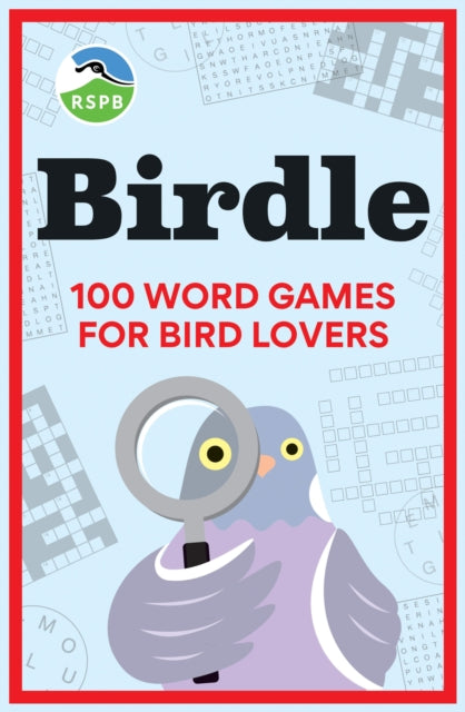 BIRDLE, 100 word games for bird lovers 9781856755764 RSPB