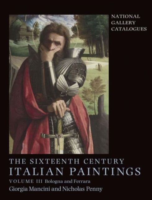 Book cover of: Sixteenth Century Italian Paintings. By: Giorgia Mancini