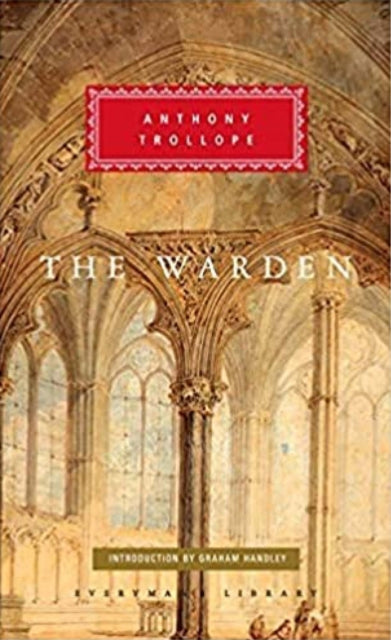 Book cover of: Warden. By: Anthony Trollope