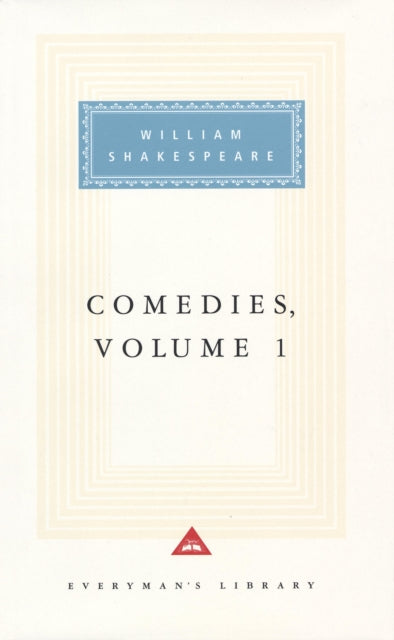 Book cover of: Comedies Volume 1. By: William Shakespeare