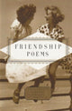 Book cover of: Poems Of Friendship. By: Peter Washington