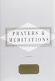 Book cover of: Prayers And Meditations. By: Peter Washington