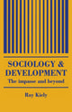 Book cover of: Sociology Of Development. By: Ray Kiely