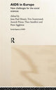 Book cover of: AIDS in Europe. By: J. Moatti