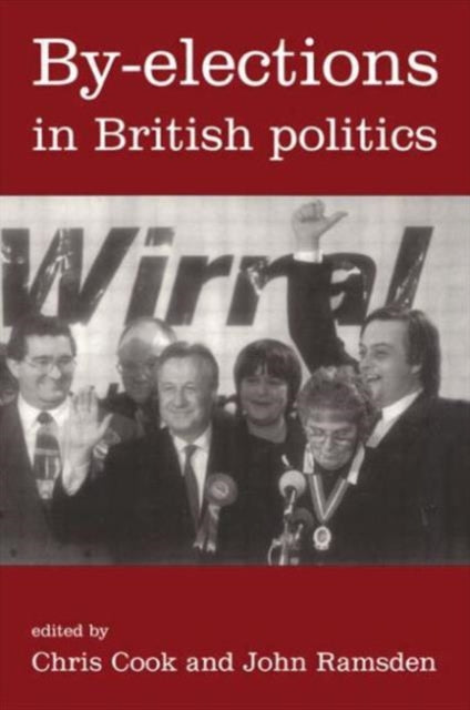 Book cover of: By-Elections In British Politics