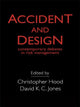 Book cover of: Accident And Design. By: C. Hood