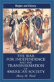 Book cover of: War for Independence and the Transformation of American Society
