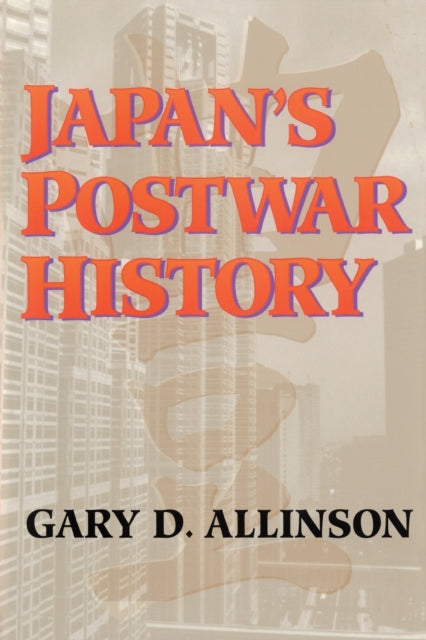 Book cover of: Japan'S Postwar History. By: D. Ga Allinson