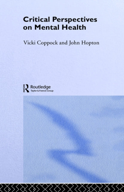 Book cover of: Critical Perspectives on Mental Health