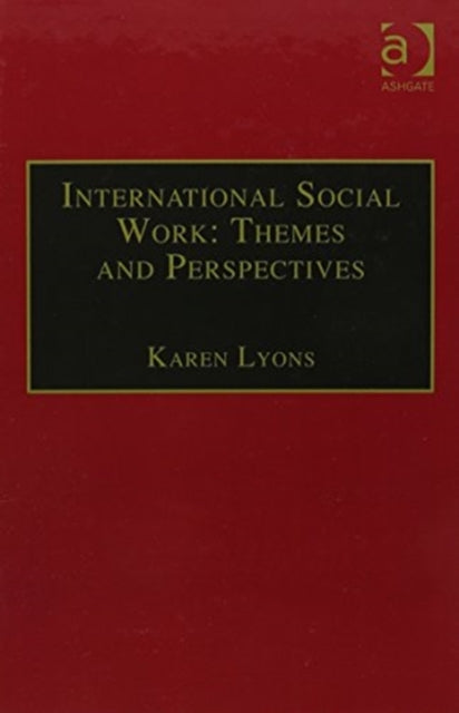 Book cover of: International Social Work: Themes and Perspectives
