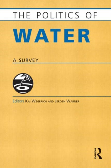 Book cover of: Politics of Water. By: Julie Trottier