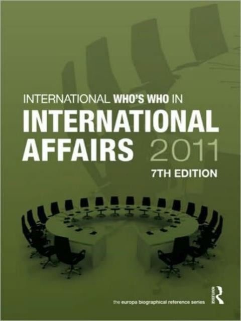 Book cover of: Who's Who in International Affairs 2011. By: Europa Europa Publications