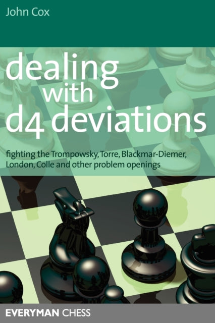 Book cover of: Dealing with d4 Deviations. By: John Cox