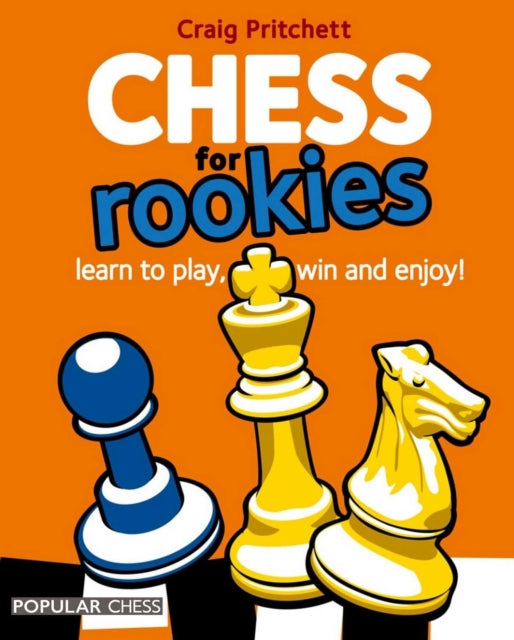 Book cover of: Chess for Rookies. By: Timothy Taylor