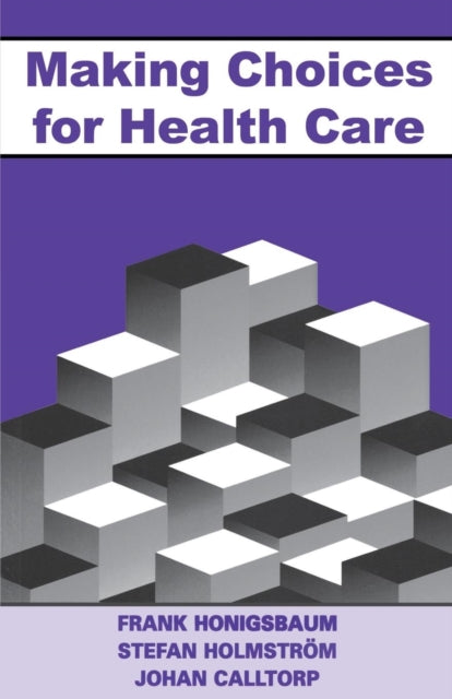 Book cover of: Making Choices for Healthcare