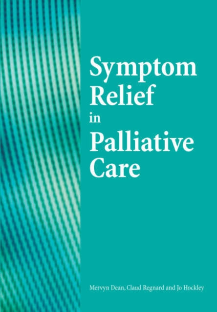 Book cover of: Sympton Relief in Palliative Care. By: H., Ph.D. Phillips