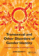 Book cover of: Transsexual and Other Disorders of Gender Identity. By: James Barrett