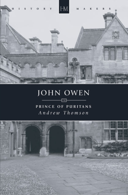 Book cover of: John Owen. By: Andrew Thompson