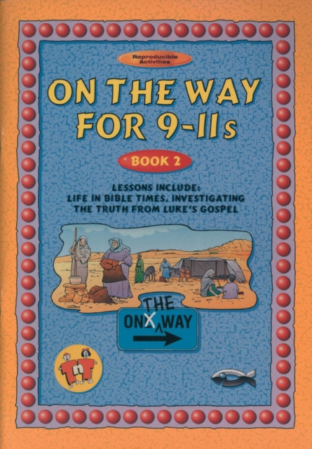 Book cover of: On the Way 9–11’s – Book 2. By: Thalia Blundell