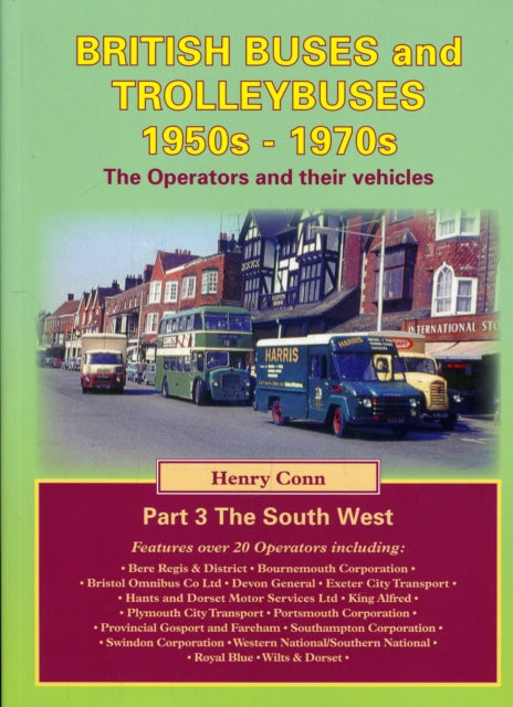 Book cover of: British Buses and Trolleybuses 1950s-1970s. By: Henry Conn