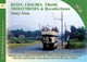 Book cover of: Buses, Coaches, Coaches, Trams, Trolleybuses and Recollections. By: Henry Conn