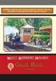 Book cover of: West Somerset Railway Guide Book. By: John Simms