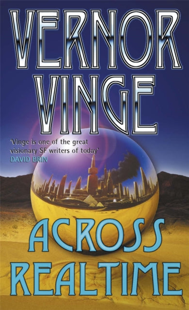 Book cover of: Across Realtime. By: Vernor Vinge