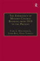 Book cover of: Emergence of Modern Central Banking from 1918 to the Present