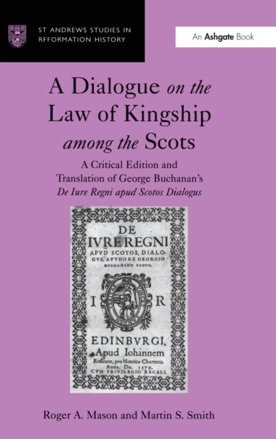 Book cover of: Dialogue on the Law of Kingship among the Scots