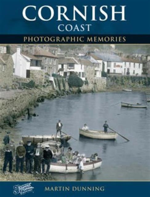 Book cover of: Cornish Coast. By: Martin Dunning