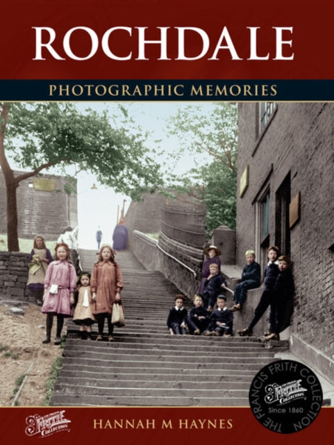 Book cover of: Rochdale. By: Francis Frith