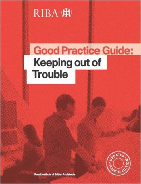 Book cover of: Good Practice Guide: Keeping out of Trouble. By: Owen Luder