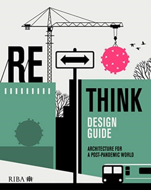 Book cover of: RETHINK Design Guide. By: Nicola Gillen